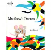 Matthew's Dream (by Leo Lionni) 玛修的梦（四度凯迪克奖得主李欧·李奥尼代表作） 9780679873181