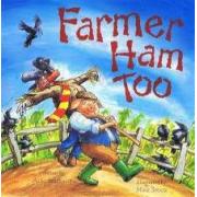 Farmer Ham Too Paperback