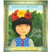 Little Frida Hardcover by Anthony Browne